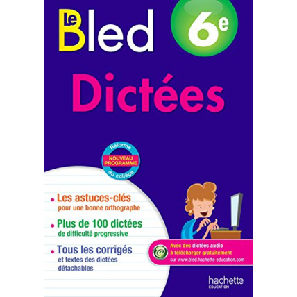 Avis Cahiers Bled Dictées 6E Hachette Éducation 1