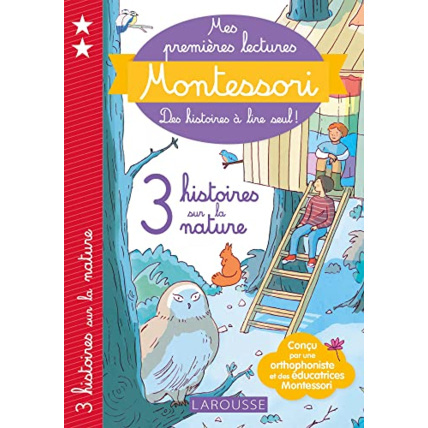 Avis Montessori Premières lectures 3 histoires sur la nature LAROUSSE 1