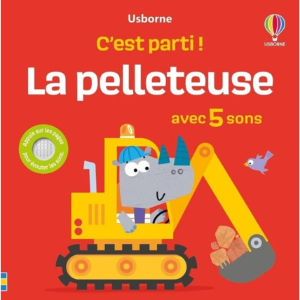 Avis Livre enfant C'est parti ! : La pelleteuse USBORNE 1