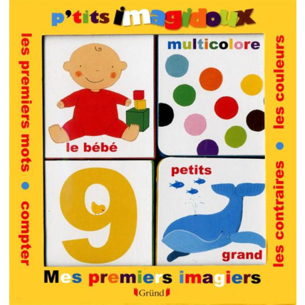 Avis P'tits imagidoux - Mes premiers imagiers Gründ 1
