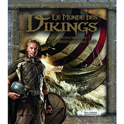Avis Livre Le Monde Des Vikings GALLIMARD JEUNESSE 1