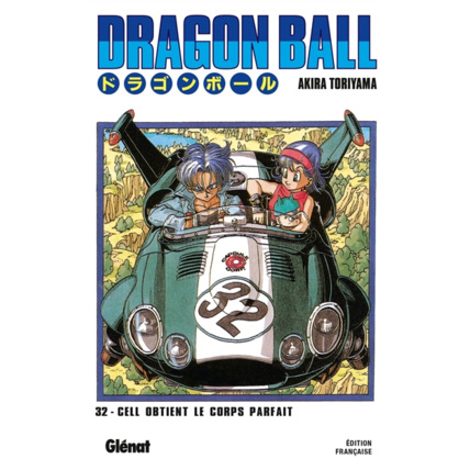 Avis Dragon Ball - Édition originale - Tome 32 - Cell obtient le corps parfait !! GLENAT 1