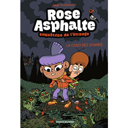 Avis Rose Asphalte - Tome 01 - La colo des zombis BAYARD JEUNESSE 1