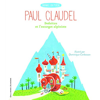 Avis Livre Dodoitzu Et L'Escargot Alpiniste GALLIMARD JEUNESSE 1