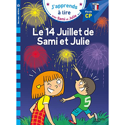 Avis Sami et Julie CP Niveau 3 Le 14 juillet de Sami et Julie Hachette Éducation 1