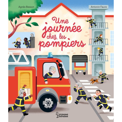 Avis Une journée chez les pompiers LAROUSSE 1