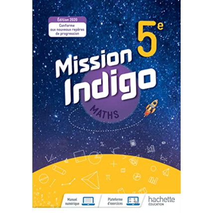 Avis Mission Indigo mathématiques cycle 4 / 5ème - Livre élève - éd. 2020 Hachette Éducation 1