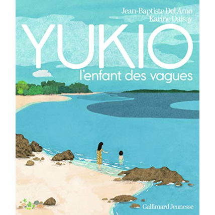 Avis Livre Yukio, L'Enfant Des Vagues GALLIMARD JEUNESSE 1