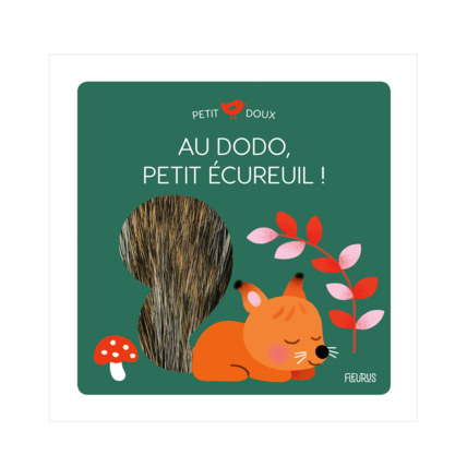 Avis Livre Au dodo petit écureuil ! FLEURUS 1