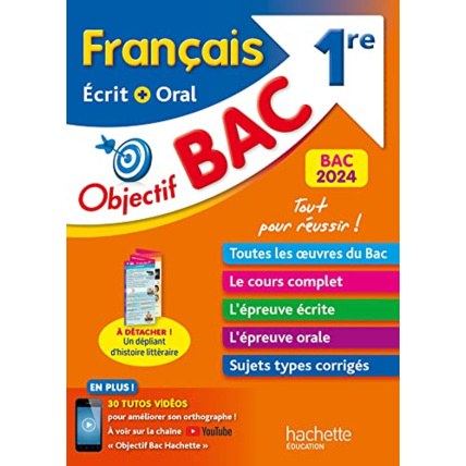 Avis Objectif BAC 2024 - 1re Français écrit et oral Hachette Éducation 1