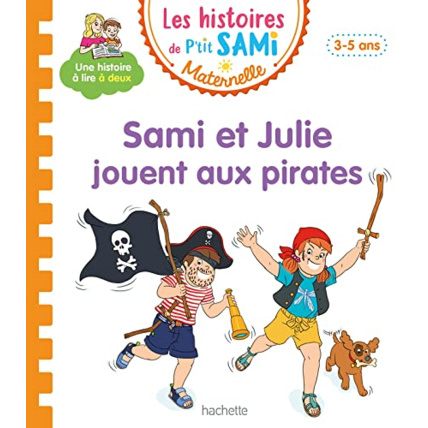 Avis Les histoires de P'tit Sami Maternelle (3-5 ans): Sami et Julie jouent aux pirates Hachette Éducation 1