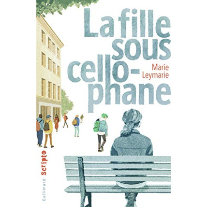 Avis Livre La Fille Sous Cellophane GALLIMARD JEUNESSE 1