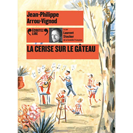Avis Livre La Cerise Sur Le Gateau Cd GALLIMARD JEUNESSE 1