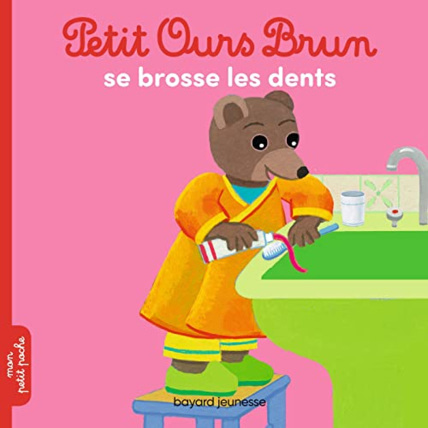 Avis Petit Ours Brun se brosse les dents BAYARD JEUNESSE 1
