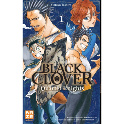 Avis Black Clover - Quartet Knights Tome 1 KAZÉ 1
