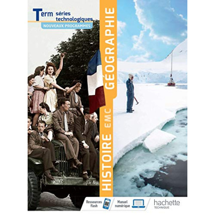 Avis Histoire Géographie EMC Terminale séries technologiques - Livre élève - Éd. 2020 Hachette Éducation 1