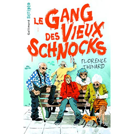 Avis Livre Le Gang Des Vieux Schnocks GALLIMARD JEUNESSE 1