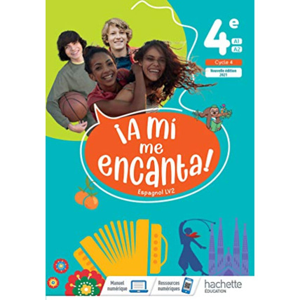 Avis A mi me Encanta 4e - Livre élève - Ed. 2021 Hachette Éducation 1