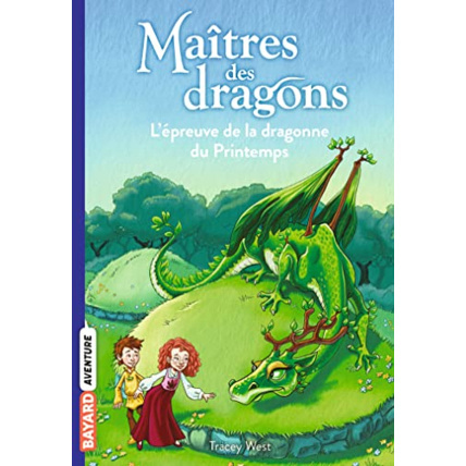 Avis Maîtres des dragons - Tome 14 - L'épreuve de la dragonne du Printemps BAYARD JEUNESSE 1