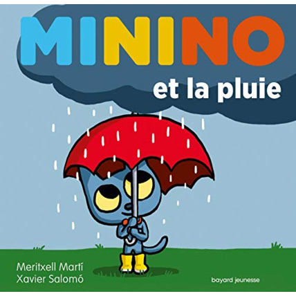 Avis Minino et la pluie BAYARD JEUNESSE 1