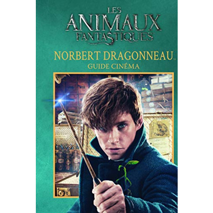 Avis Livre Animaux Fantastiques - Guide Cinema 7 : Norbert Dragonneau GALLIMARD JEUNESSE 1