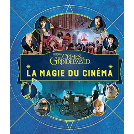 Avis Livre Animaux Fantastiques - La Magie Du Cinema 4 : Les Crimes De GALLIMARD JEUNESSE 1