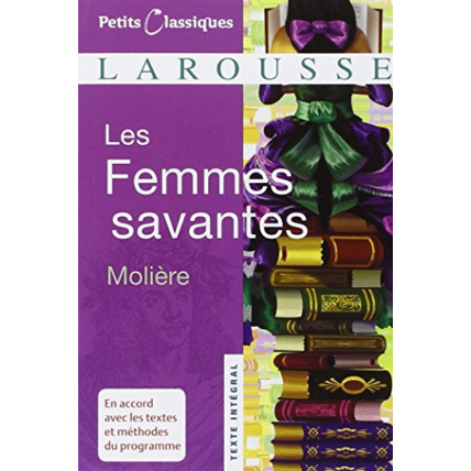 Avis Les Femmes savantes LAROUSSE 1