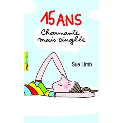 Avis Livre 15 Ans, Charmante Mais Cinglee GALLIMARD JEUNESSE 1