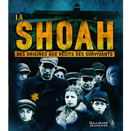 Avis Livre La Shoah GALLIMARD JEUNESSE 1