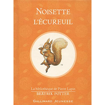 Avis Livre Noisette L'Ecureuil GALLIMARD JEUNESSE 1
