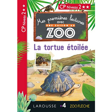 Avis Premières Lectures Une SAISON au ZOO - La tortue étoilée CP LAROUSSE 1