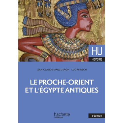 Avis LE PROCHE-ORIENT ET L'ÉGYPTE ANTIQUES Hachette Éducation 1