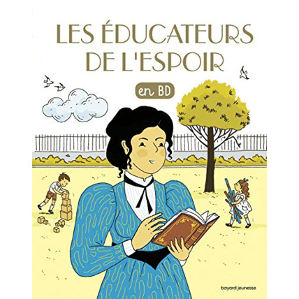 Avis Les éducateurs de l'espoir BAYARD JEUNESSE 1