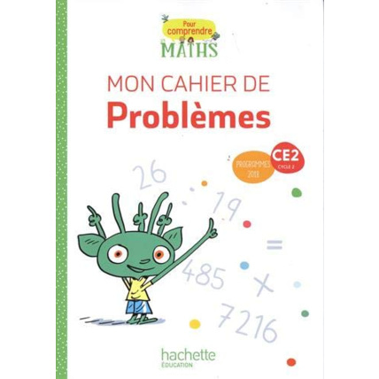 Avis Pour comprendre les maths CE2 - Cahier de problèmes - Ed. 2020 Hachette Éducation 1