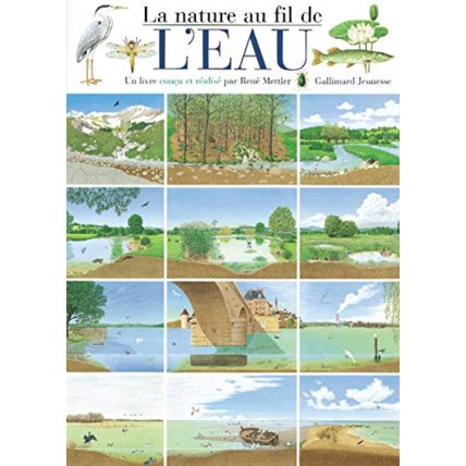 Avis Livre La Nature Au Fil De L'Eau GALLIMARD JEUNESSE 1