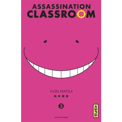 Avis Assassination classroom - Tome 3 ÉDITIONS KANA 1