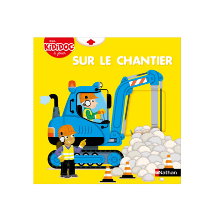 Avis Livre Sur le chantier ! - Kididoc NATHAN 1