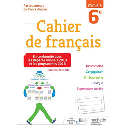 Avis Cahier de français cycle 3 / 6e - éd. 2019 Hachette Éducation 1