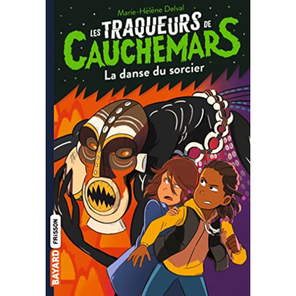 Avis Les traqueurs de cauchemars - Tome 08 - La danse du sorcier BAYARD JEUNESSE 1