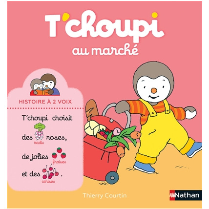Avis Livre T'choupi au marché NATHAN 1