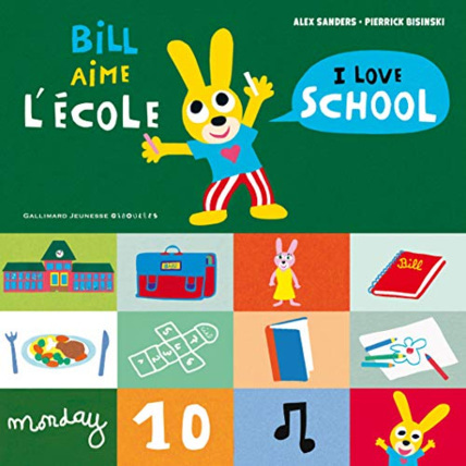 Avis Livre Bill Aime L'Ecole GALLIMARD JEUNESSE 1