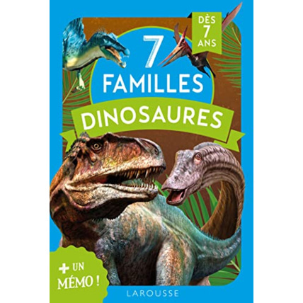 Avis 7 familles spécial Dinosaures LAROUSSE 1
