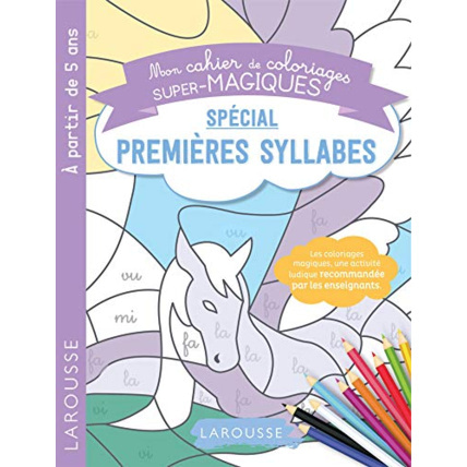 Avis Coloriages magiques mes premières syllabes LAROUSSE 1
