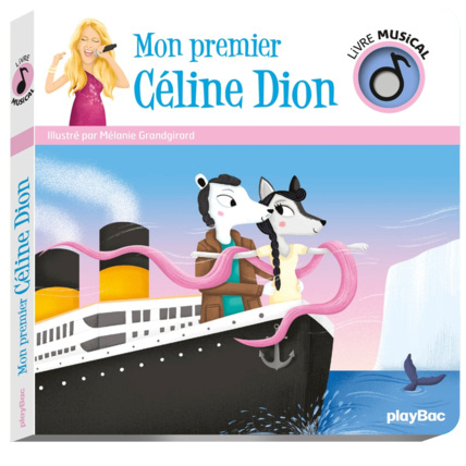 Avis Livre sonore Mon premier Céline Dion EDITIONS PLAY BAC 1