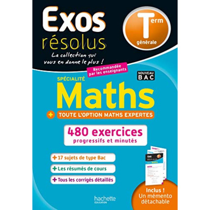 Avis Exos résolus Spécialité Maths (+ Maths expertes) Terminale Hachette Éducation 1