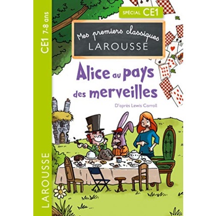 Avis Alice au pays des merveilles CE1 LAROUSSE 1