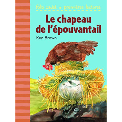 Avis Livre Le Chapeau De L'Épouvantail - Folio Cadet Premieres Lectures - De 6 À 7 Ans GALLIMARD JEUNESSE 1