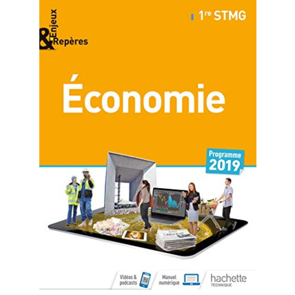 Avis Enjeux et Repères Économie 1re STMG - Livre élève - Éd. 2019 Hachette Éducation 1