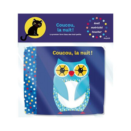 Avis Livre tissu Coucou la nuit ! MILAN 1