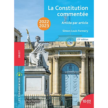 Avis Fondamentaux - La Constitution commentée 2022-2023 Hachette Éducation 1